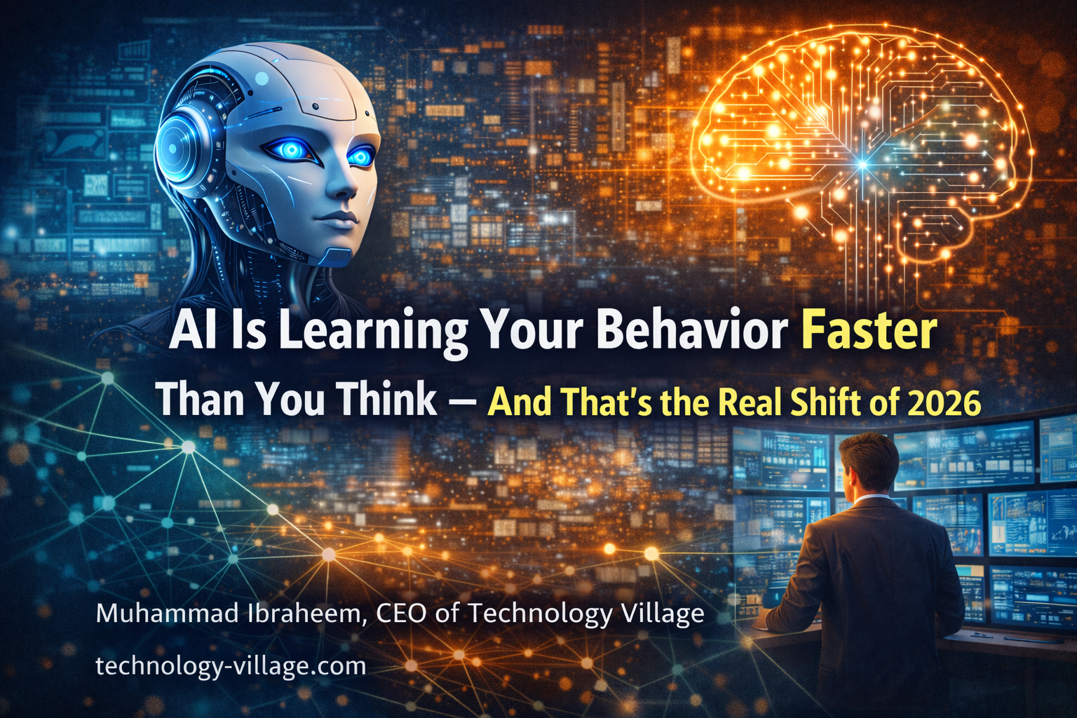 AI Is Learning Your Behavior Faster Than You Think — And That’s the Real Shift of 2026